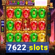 7622 slots